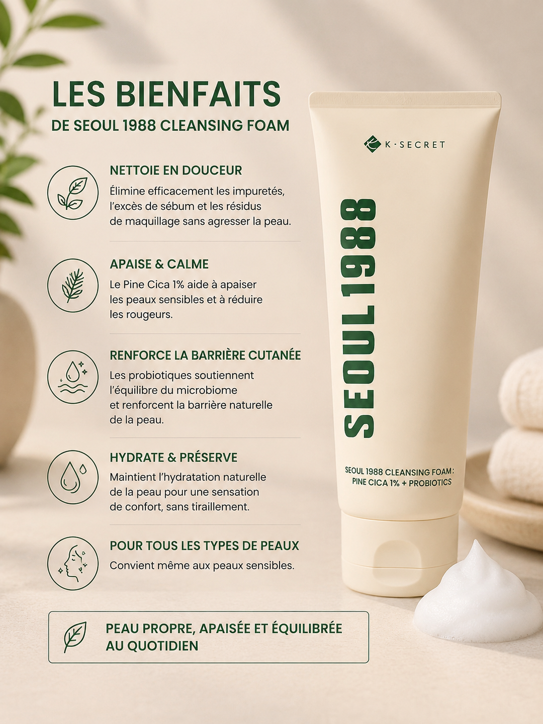 Seoul 1988 : Mousse Nettoyante Équilibrante au Pine Cica 1% &amp; Probiotiques (150ml)